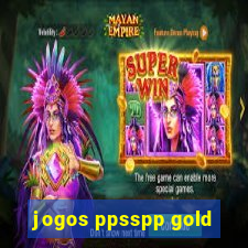 jogos ppsspp gold